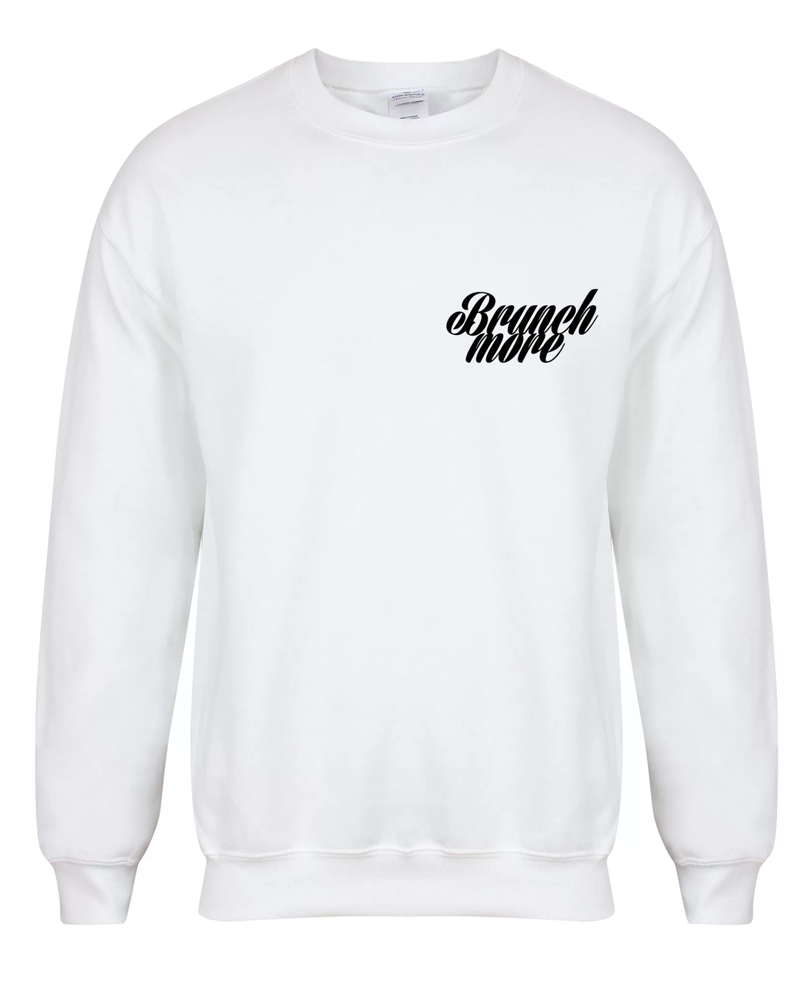 Brunch More - Unisex Fit Sweater