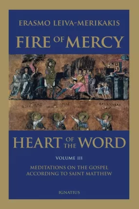 fire of mercy vol. 3